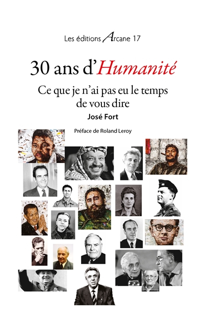 30 ans d'Humanité : ce que je n'ai pas eu le temps de vous dire