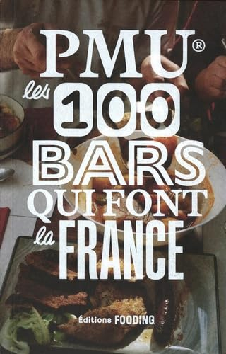 PMU, les 100 bars qui font la France
