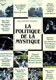 La Politique de la mystique : hommage à Mgr Maxime Charles