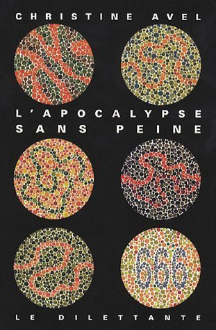L'Apocalypse sans peine