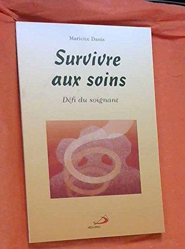 Survivre aux soins