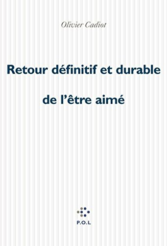 Retour définitif et durable de l'être aimé