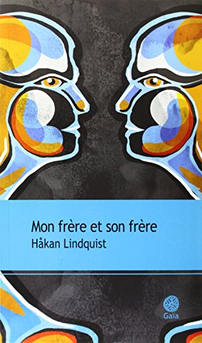 Mon frère et son frère - Ne