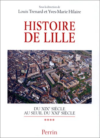 Histoire de Lille : 1851-1999