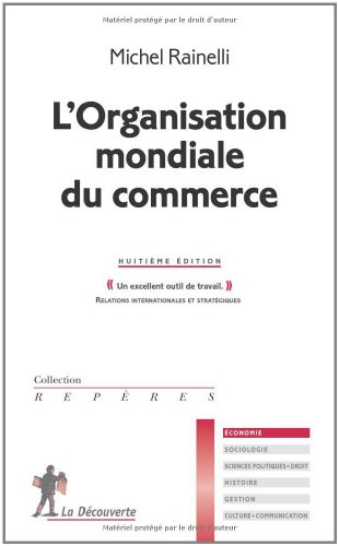 L'Organisation mondiale du commerce