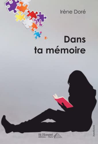 Dans ta mémoire : autofiction
