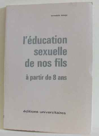 l'éducation sexuelle de nos fils