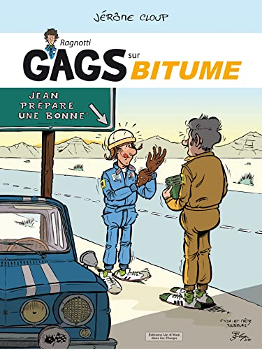 Gags sur bitume - jean prepare une bonne (ragnotti)