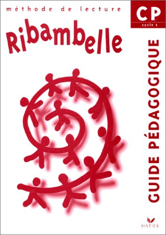 ribambelle : méthode de lecture cp (guide pédagogique)