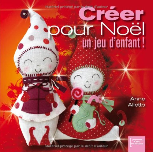 Créer pour Noël : un jeu d'enfant !