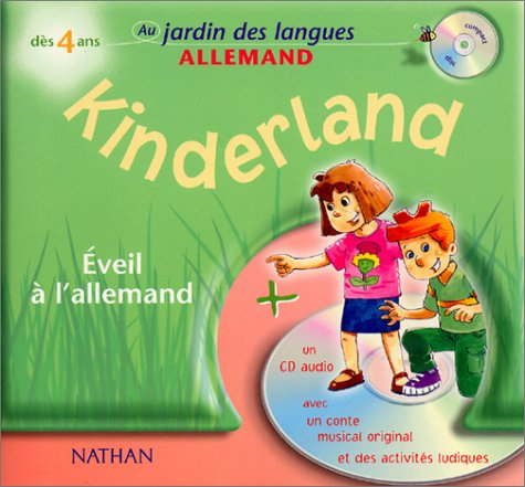 Kinderland : un conte musical : éveil à l'allemand
