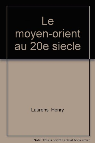 Le Moyen-Orient au 20e siècle