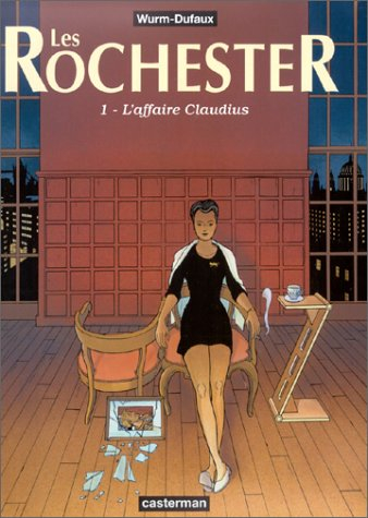 Les Rochester. Vol. 1. L'affaire Claudius