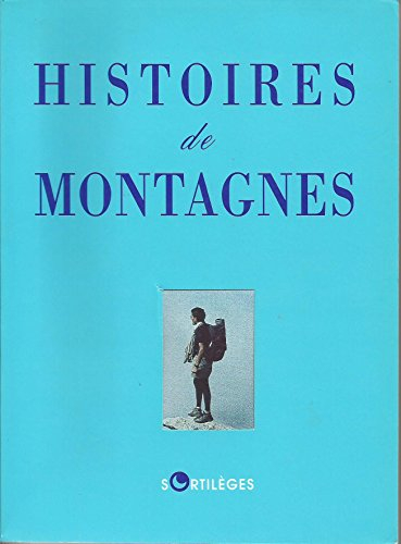 Histoires de montagnes