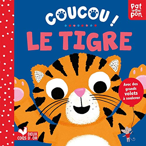 Coucou ! Le tigre