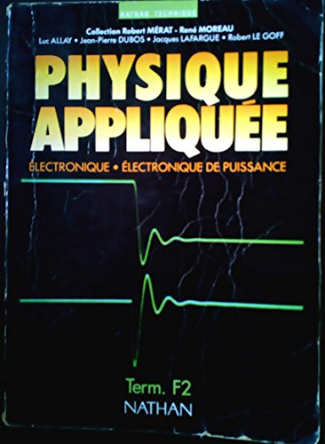 physique appliquée, terminale f2