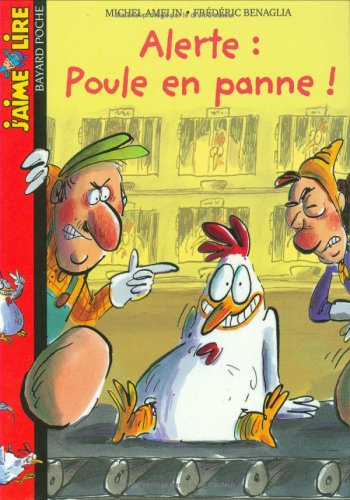 Alerte, poule en panne !