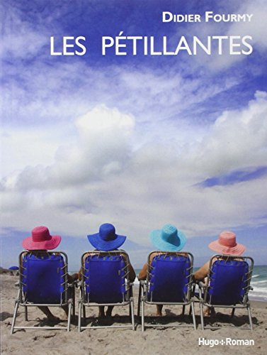 Les pétillantes. Vol. 1