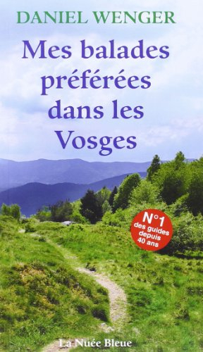 Mes balades préférées dans les Vosges