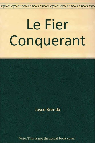 le fier conquerant