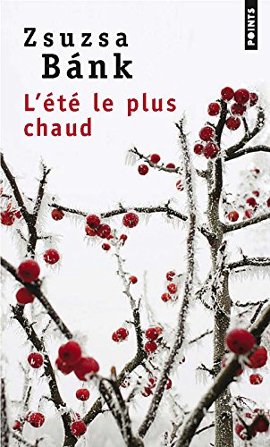 L'été le plus chaud