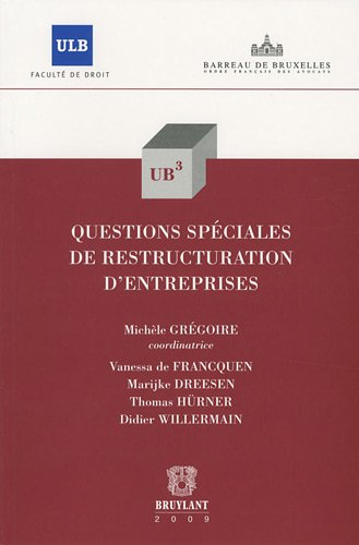 Questions spéciales de restructuration d'entreprises