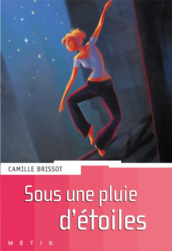 Sous une pluie d'étoiles