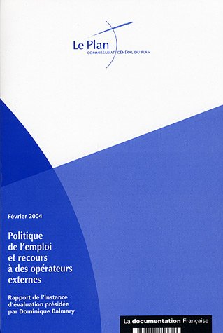 Rapport de l'instance d'évaluation de la politique de l'emploi et recours à des opérateurs externes