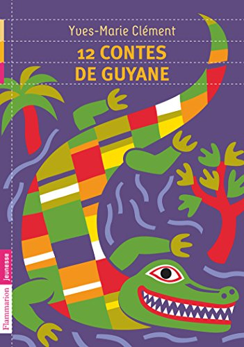 12 contes de Guyane