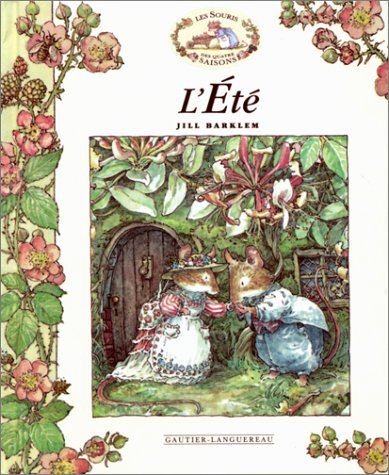 Les souris des quatre saisons. L'été