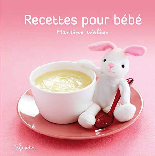 Recettes pour bébé