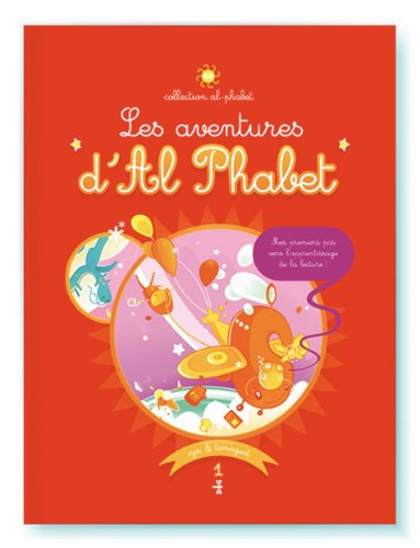 les aventures d'al phabet, volume 1 : al et bat