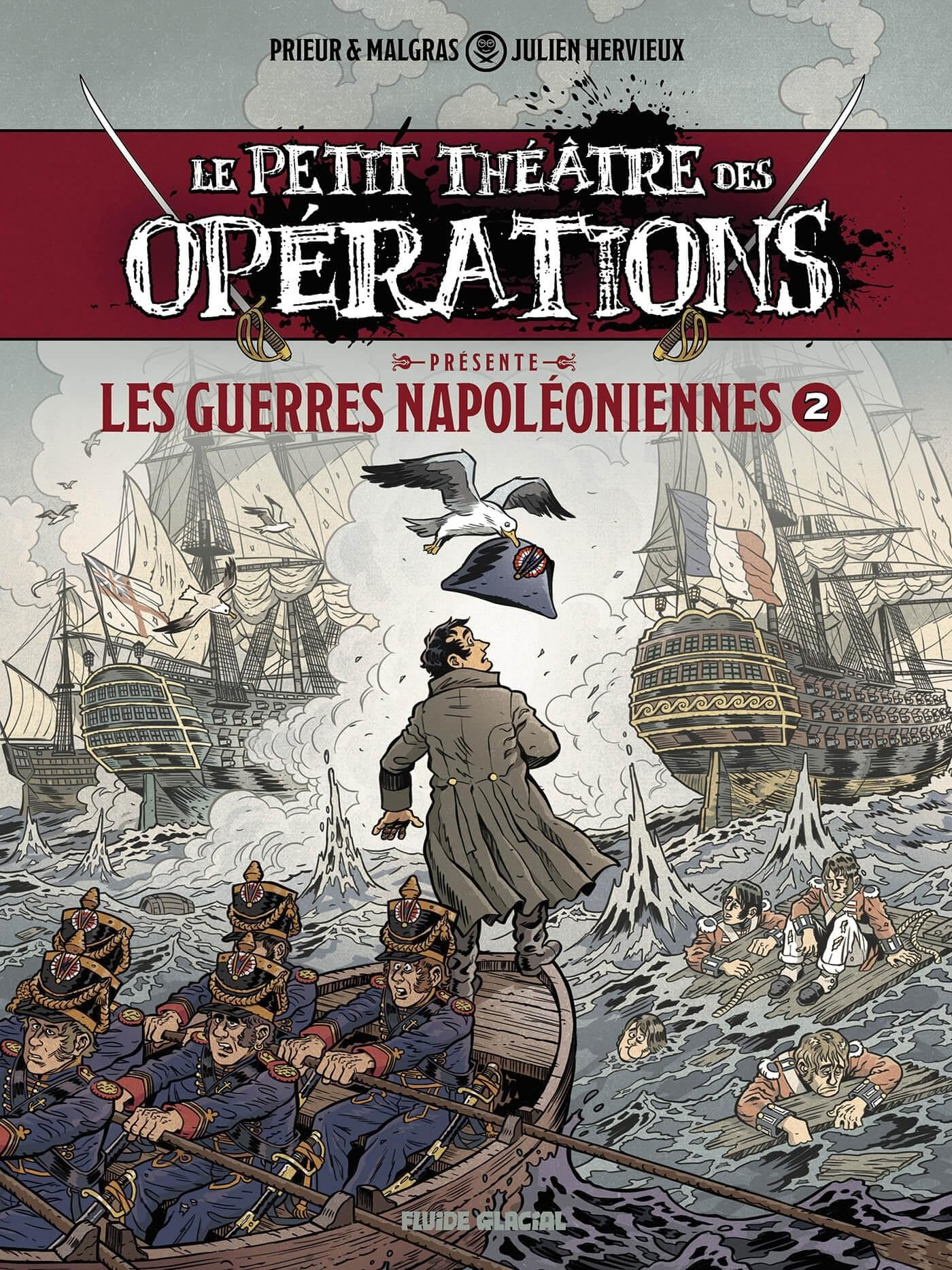 Le petit théâtre des opérations présente. Vol. 2. Les guerres napoléoniennes