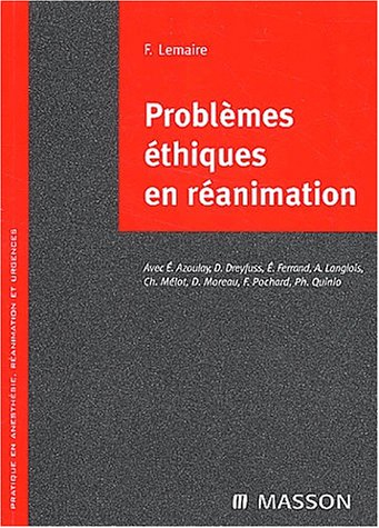 Problèmes éthiques en réanimation