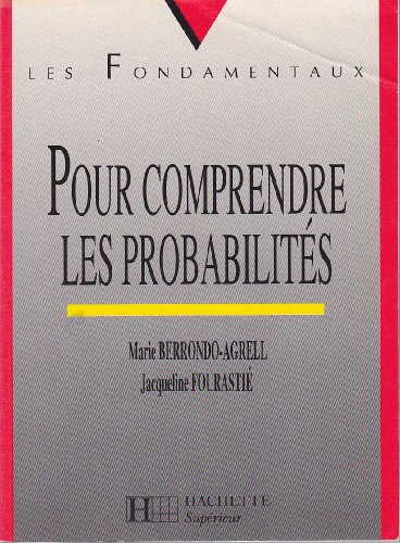 Pour comprendre les probabilités