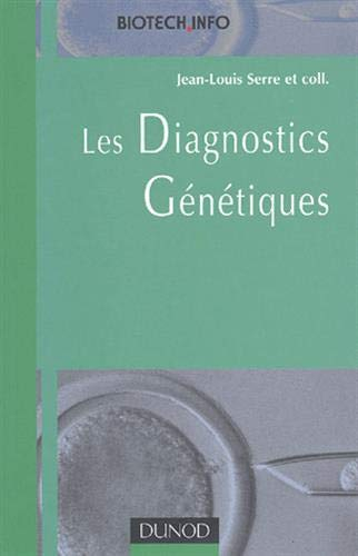 Les diagnostics génétiques