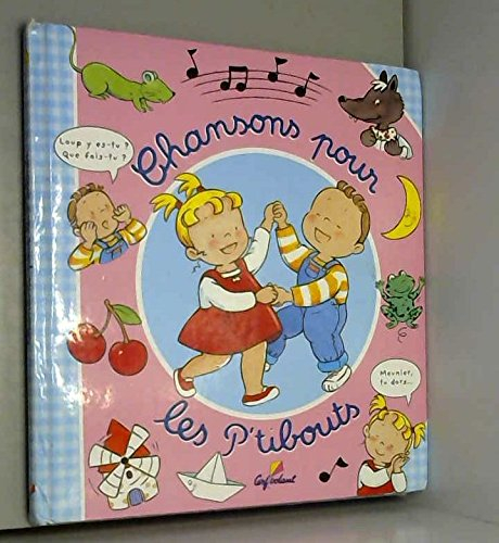 chansons pour les p'tibouts