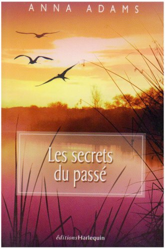 Les secrets du passé