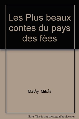 Les Plus beaux contes du pays des fées