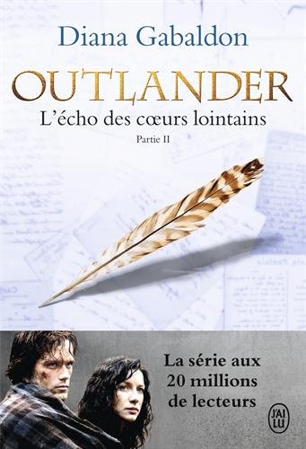 Outlander. Vol. 7. L'écho des coeurs lointains. Vol. 2. Les fils de la liberté