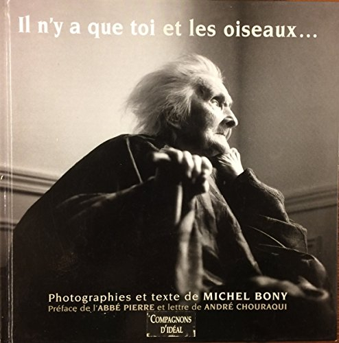 Il n'y a que toi et les oiseaux