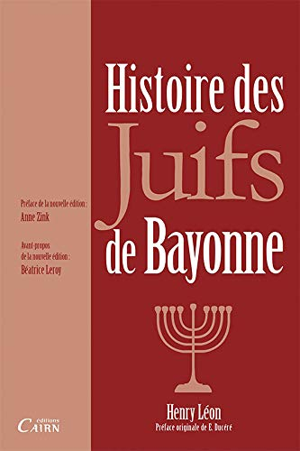 Histoire des Juifs de Bayonne