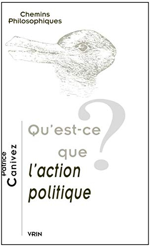 Qu'est-ce que l'action politique ?