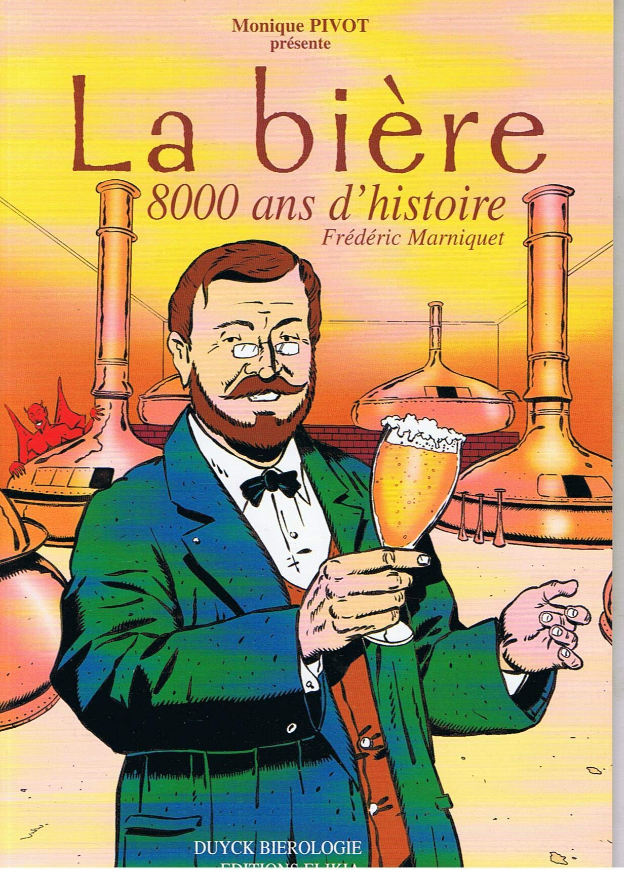 La bière : 8.000 ans d'histoire
