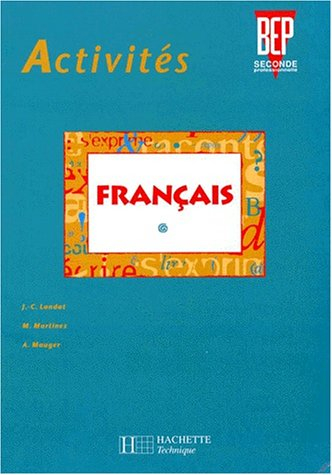 Activités français, 2e professionnelle