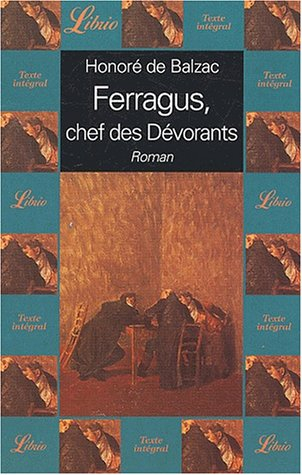ferragus, chef des dévorants
