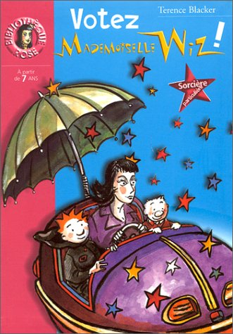 Votez mademoiselle Wiz !