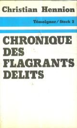 Chronique des flagrants délits