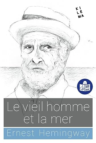 Le vieil homme et la mer (traduction FALC)
