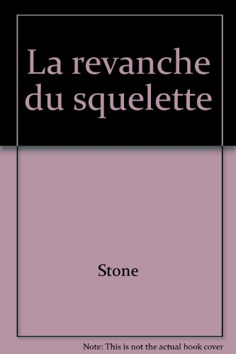 La revanche du squelette